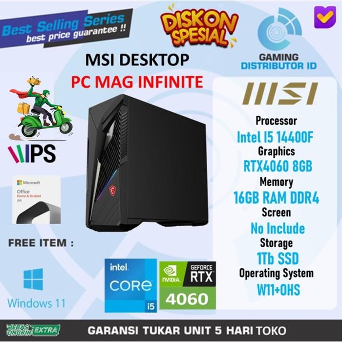Promo PC Dekstop MSI MAG Infinite S3 RTX4060 8Gb Intel I5 14400F