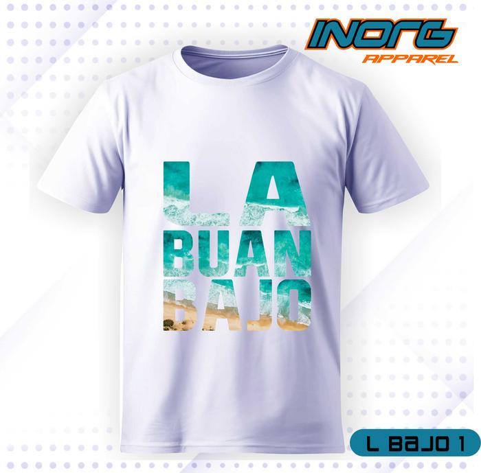 Gambar kaos oleh oleh labuan bajo tshirt labuan bajo NTT souvenir baju khas pulau komodo tag label asli indonesia bajo1pth - Labuan Bajo 1, S dari inorg apparel undefined Tokopedia