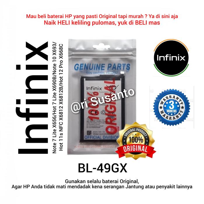 Gambar Baterai Infinix Note 7 Lite X656 / Hot 7 Lite X690B / Note 10 X693 / Hot 11s NFC X6812 X6812B /Hot 12 Pro X668C BL-49GX BL49GX Asli (Original 100%) batere batre batrai battery dari Ari Susanto Store undefined Tokopedia