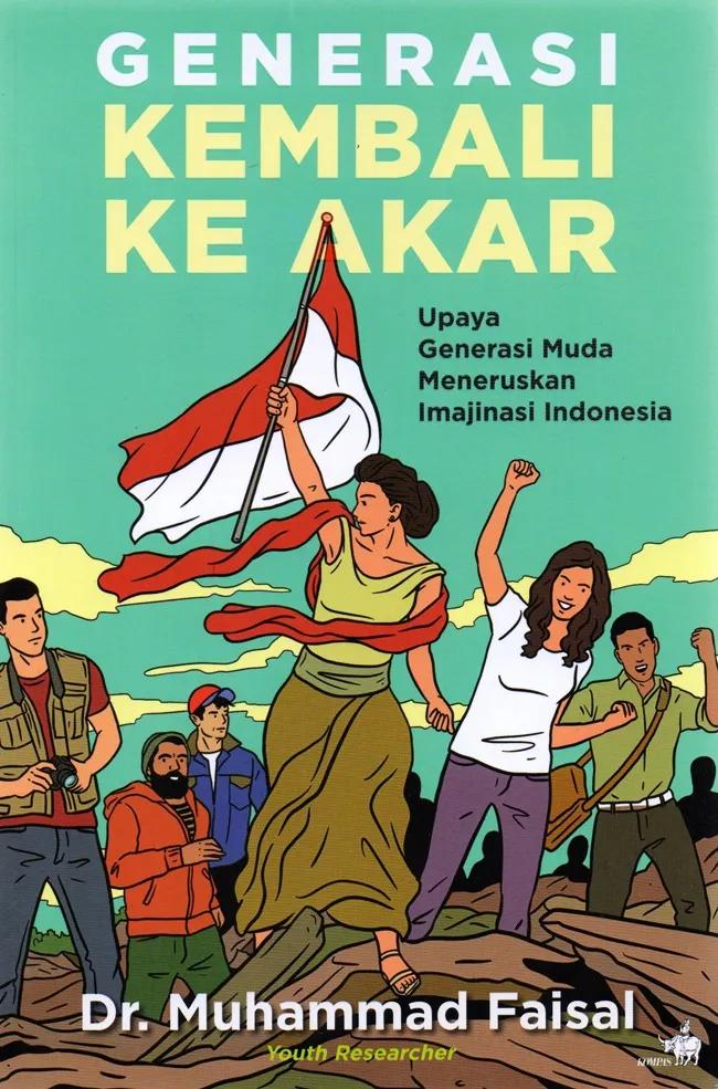 Gambar Generasi Kembali Ke Akar - Dr. Muhammad Faisal - Biasa dari YellowCoconut undefined Tokopedia