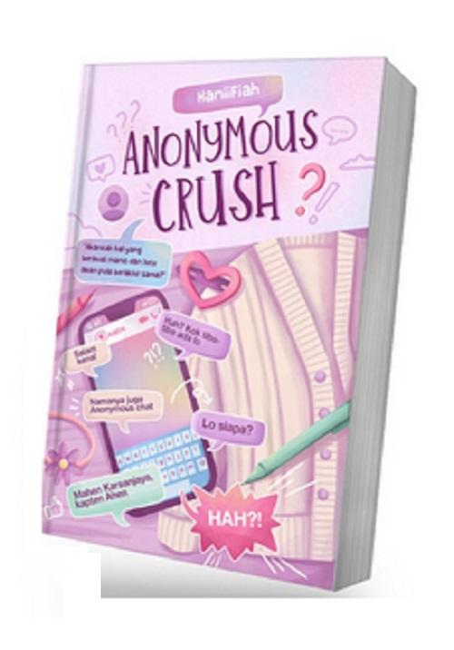 Gambar Buku Novel Anonymous Crush - Haniifiah - Skuad dari Millennia Bookstore undefined Tokopedia