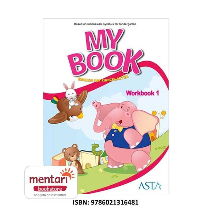 Gambar INSTAN MY BOOK ENGLISH FOR KINDERGARTEN LARIS - Work Book 1 dari DAPUR MAMACHI. undefined Tokopedia