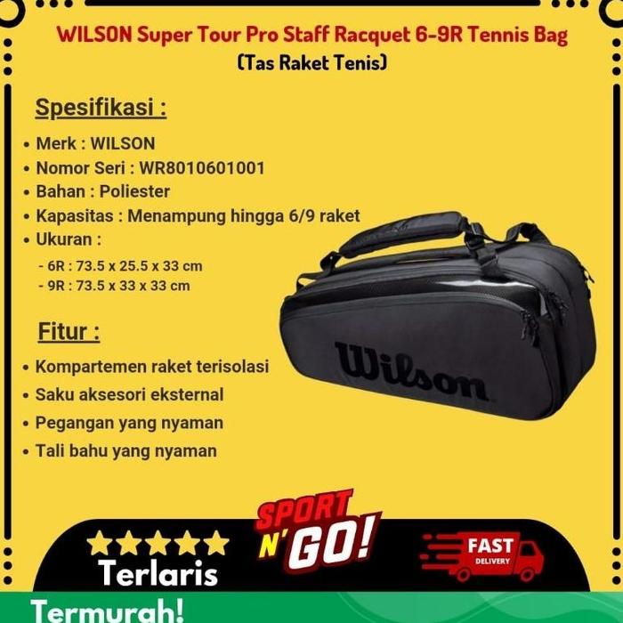 readdyy WILSON Super Tour Pro Staff Racquet 6-9R Tennis Bag Tas Raket  Tenis 9R di Ranafi Tokopedia