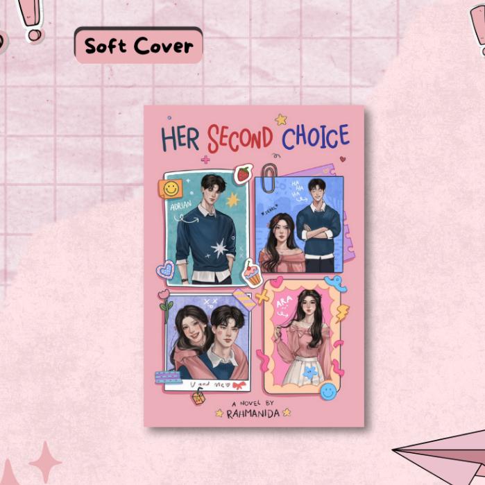 Gambar Novel Her Second Choice By Rahmanida - Romancious - Sof Cover dari gubuk diskon undefined Tokopedia