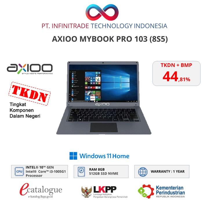 Gambar TKDN AXIOO MYBOOK PRO 103 (8S5) i3-1005G1 8GB 512GB INTEGRATED WINDOWS 10 - 1 YEAR dari PT. Infinitrade Technology Ind undefined Tokopedia