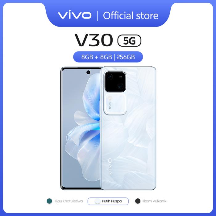 Gambar vivo V30 5G (8+8GB/256GB) - Aura Light Portrait, 80W FlashCharge - VV168NRML - Putih dari vivo Indonesia undefined Tokopedia