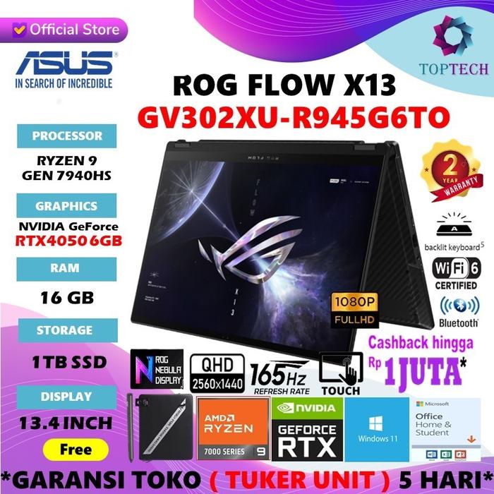 Gambar Asus ROG Flow X13 GV302XU Touch RTX4050 6GB Ryzen 9 7940HS 16GB 1TB SSD W11+OHS 13.4" QHD+ NEBULA 165Hz - Non Bundling dari Top Tech Comp undefined Tokopedia