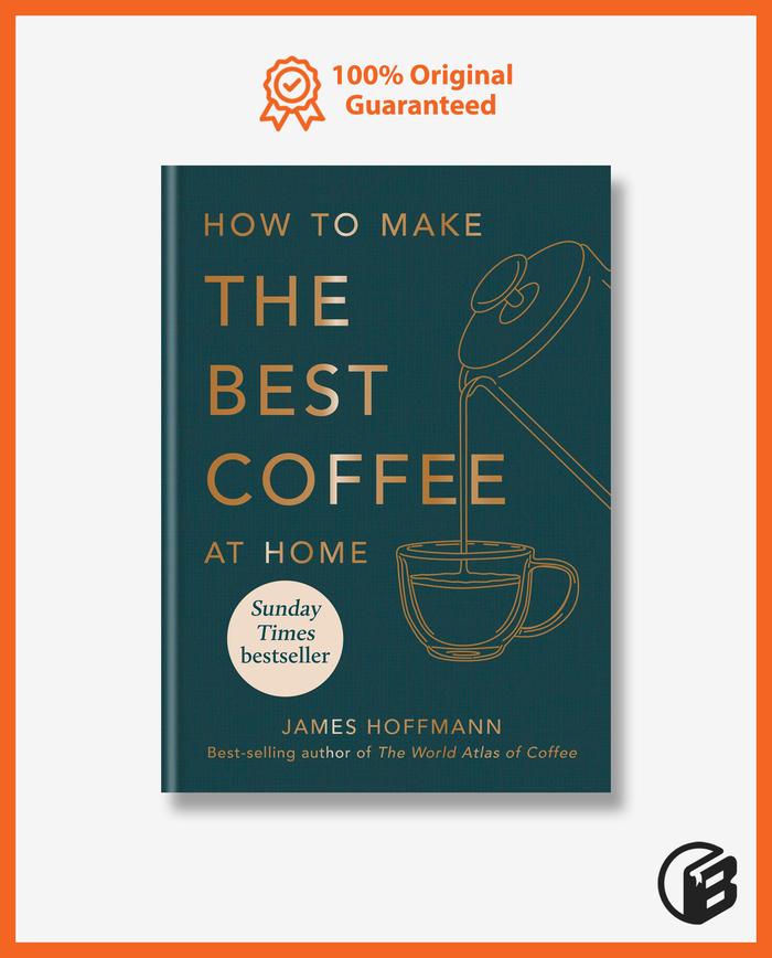James Hoffmann Best Coffee Maker Under 100 Promo Buku Import How
