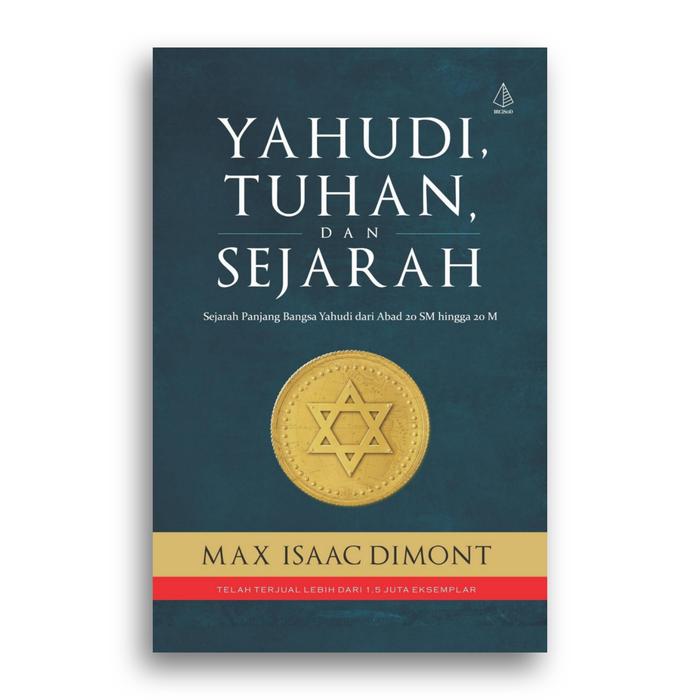 Gambar Yahudi Tuhan dan Sejarah Max Isaac Dimont - Soft Cover dari Literasi Kata undefined Tokopedia