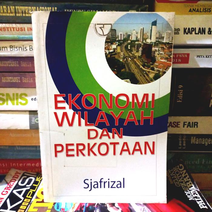 Gambar BUKU EKONOMI WILAYAH DAN PERKOTAAN (ORIGINAL) dari Lestari Affiliate undefined Tokopedia