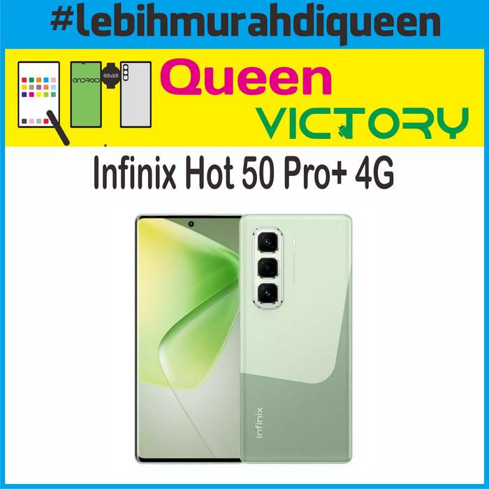 Gambar Infinix Hot 50 Pro+ 50 Pro Plus 4G 8/256 Garansi Resmi INFINIX INDONESIA - Hijau dari Queen Marina undefined Tokopedia