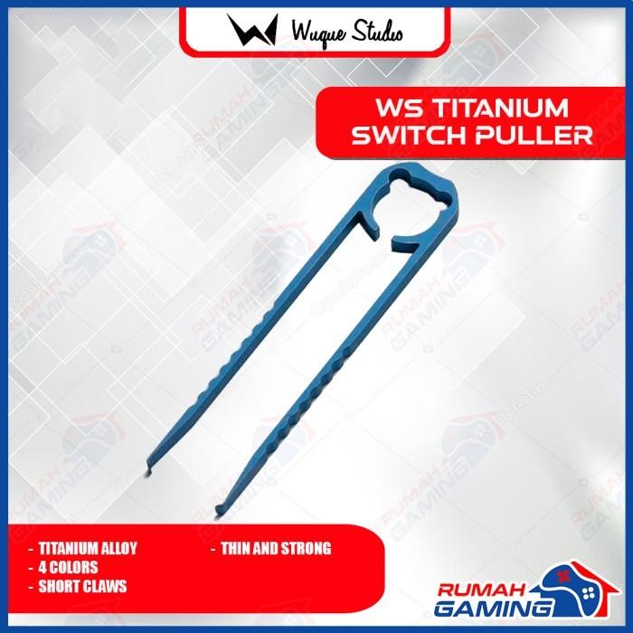Gambar SWITCH PULLER - MECHANICAL KEYBOARD - WS - WUQUE STUDIO - TITANIUM - BLUE dari Rumah-Gamings undefined Tokopedia