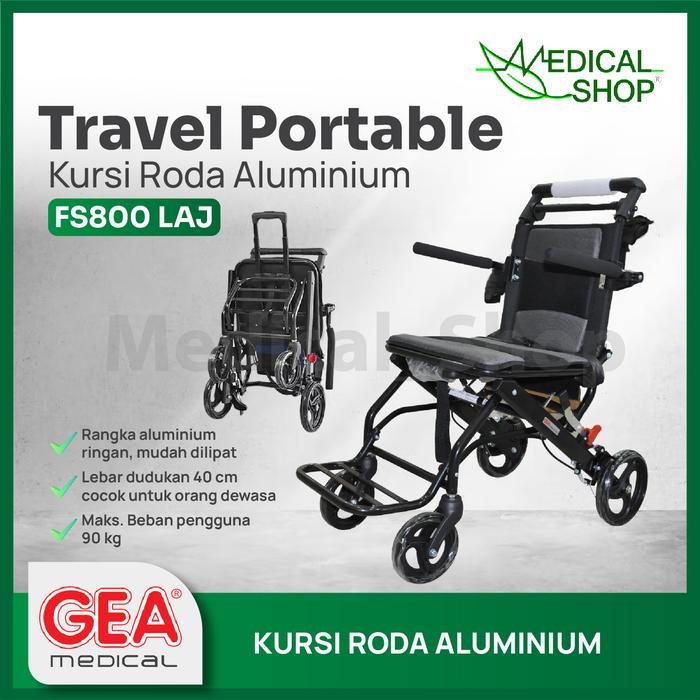 Gambar Kursi Roda Traveling FS 800 LAJ GEA l Alat Bantu Jalan dari MEDICAL SHOP MEDAN undefined Tokopedia