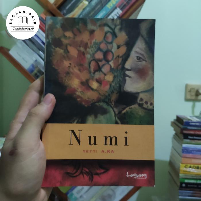 Gambar [PRELOVED ORI] Numi - Yetti A KA Buku Bekas dari Bacaan Baik undefined Tokopedia
