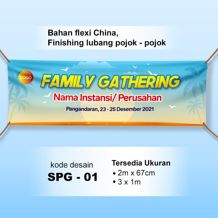 Gambar Spanduk Banner Family Gathering / Cetak Spanduk Flexi China - SPG-01, 2x0,67m dari Revo Print Shop undefined Tokopedia