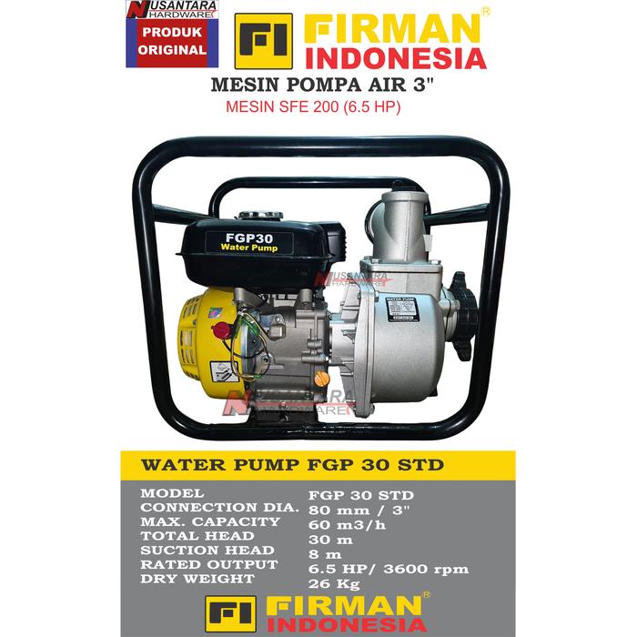 Gambar mesin pompa air irigasi firman fgp 30 std, mesin sedot air firman fgp 30, mesin pompa tambak, pompa kolam, mesin pompa alkon firman, pompa alcon firman, pompa air firman 3" dari nusantara hardware undefined Tokopedia