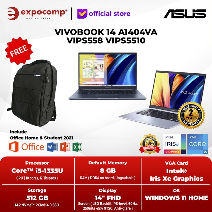 Gambar ASUS VIVOBOOK 14 A1404VA VIPS558 VIPS5510 CORE i5-1335U 16GB 512GB W11+OHS 2021 - NON BUNDLE, SILVER/16GB dari Expocomp undefined Tokopedia