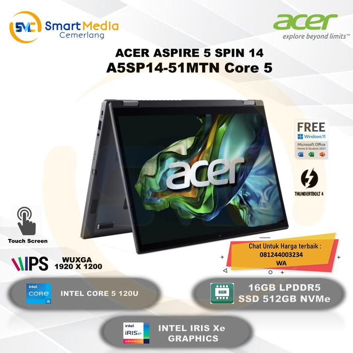 Gambar ACER Aspire 5 Spin A5SP14-51MTN|Core 5 120U|16GB|512GB|14" TOUCH|W11+OHS dari Smart Media Computer undefined Tokopedia