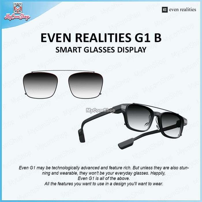 Gambar EVEN REALITIES G1 B SMART GLASSES DISPLAY AI BLUETOOTH WATER RESISTANCE - G1+Clip Grey, Distance dari MYCOMSHOP undefined Tokopedia