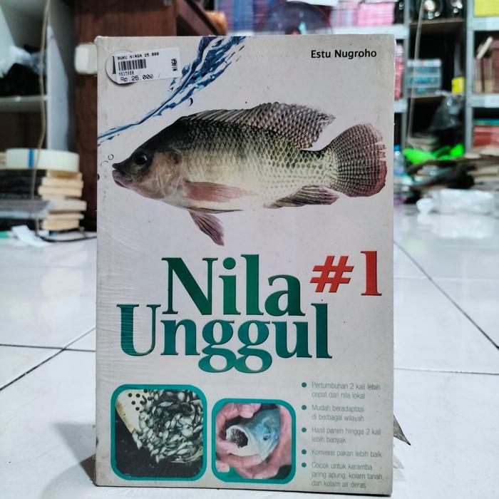 Gambar BUKU AGRIBISNIS / BUDIDAYA / - NILA UNGGUL dari Bukunesiaid undefined Tokopedia