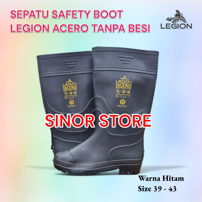 Gambar Sepatu Boot Safety Proyek TANPA BESI Rain Boot Legion Boot - Hitam, Acero 39 dari SINOR Store undefined Tokopedia