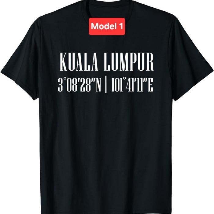 Gambar KAOS Oleh oleh Malaysia Kuala Lumpur - Baju Kuala Lumpur Malaysia 3 - Model 1, 2/4/6/10(INFO) dari KKJKTCLOTHING undefined Tokopedia