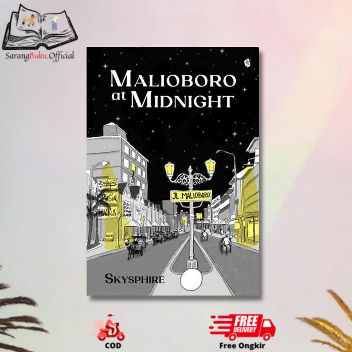 Gambar Novel Malioboro at Midnight Dan Bandara, Stasiun, dan Tahun-Tahun - Book Only SC dari Iffahiyan id undefined Tokopedia