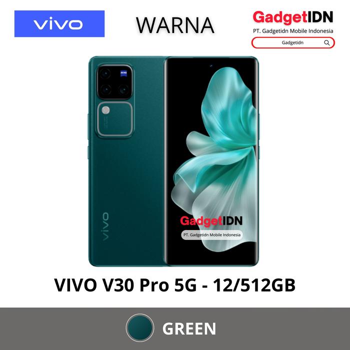 Gambar VIVO V30 PRO 5G 12/512GB ( +12GB EXTENDED RAM ) GARANSI RESMI VIVO - 12/512GB -GREEN, TANPA BONUS dari GadgetIDN undefined Tokopedia