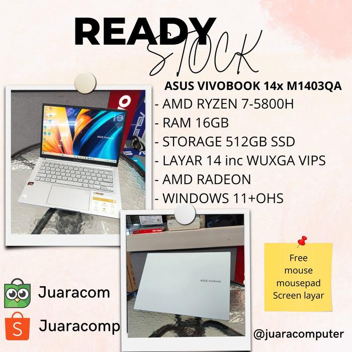 Jual ASUS VIVOBOOK 14X M1403QA RYZEN 5800H 16GB 512GB W11+OHS