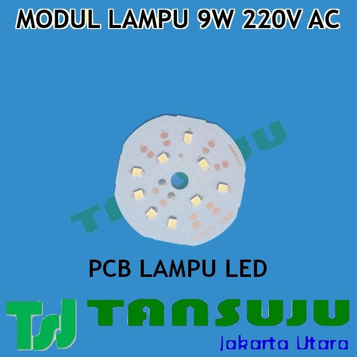 Gambar Modul Driver Lampu 9W 220V AC + Lampu LED 9W Siap Pakai PCB Aluminium - PCB Lampu 9W dari TANSUJU undefined Tokopedia