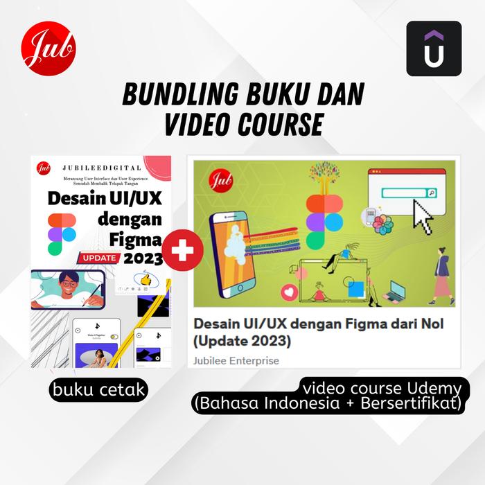 Gambar Buku Cetak Softcover Desain UI/UX dengan Figma (Original) by Jubilee Digital (Diterbitkan oleh Jubilee Enterprise) - Bundling Udemy dari Jubilee ID Shop Kota Yogyakarta Tokopedia