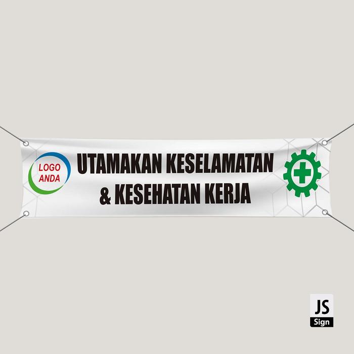 Gambar Spanduk Banner K3 Safety UTAMAKAN KESELAMATAN & KESEHATAN KERJA - L(100x500cm) dari JS Sign undefined Tokopedia
