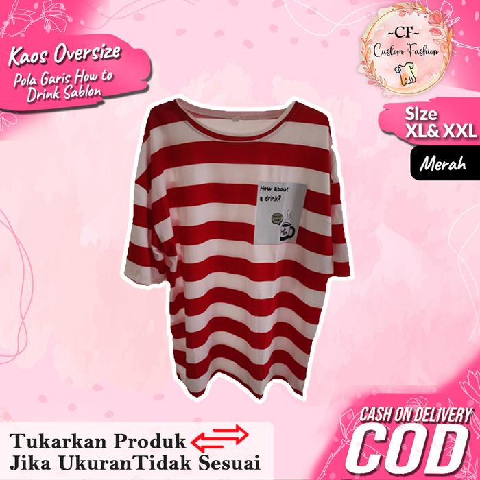 Gambar Oversize Tee Tshirt Kaos Model Longgar Untuk Wanita Motif Belang Kopi - Merah, A03 / XXL-LD122 dari Custom Fashion undefined Tokopedia