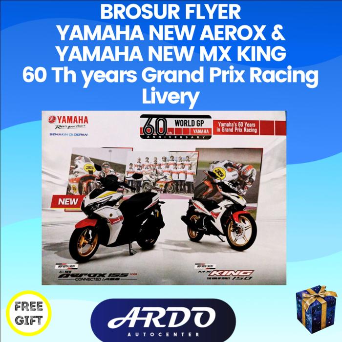 Gambar Brosur  flyer motor Yamaha New Aerox dan Yamaha New Mx King Yamaha 60 Th year dari Ardo Autocenter undefined Tokopedia