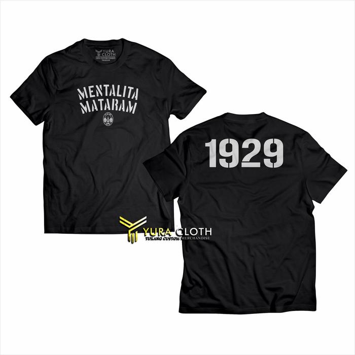 Gambar Kaos Pria Distro MENTALITA MATARAM 1929 PSIM YOGYAKARTA - Hitam, S dari YURA CLOTH undefined Tokopedia