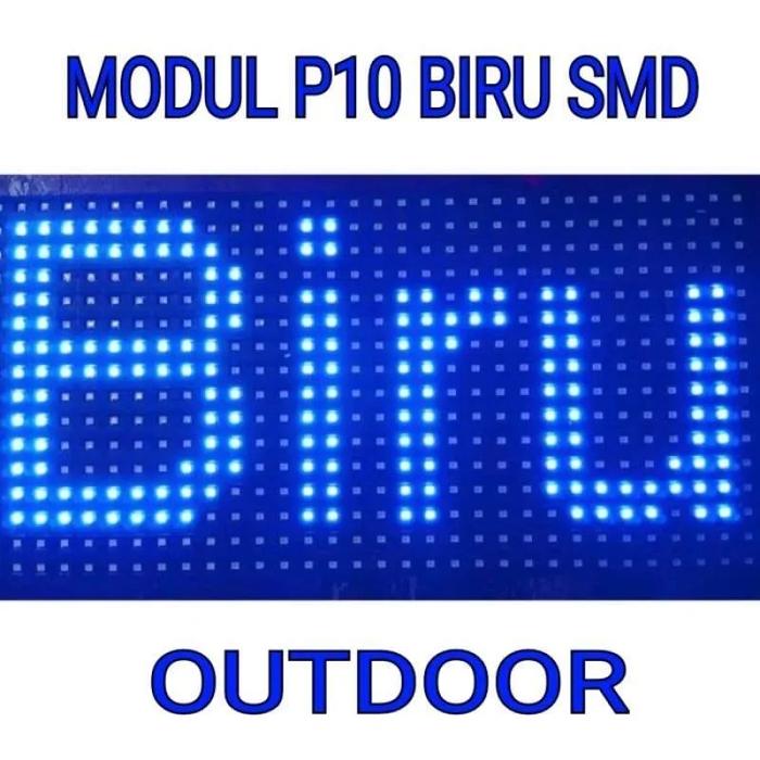 Gambar PANEL LED MODULE MODUL P10 RUNNING TEXT SMD BIRU HIJAU KUNING - Biru dari king com elektrik undefined Tokopedia