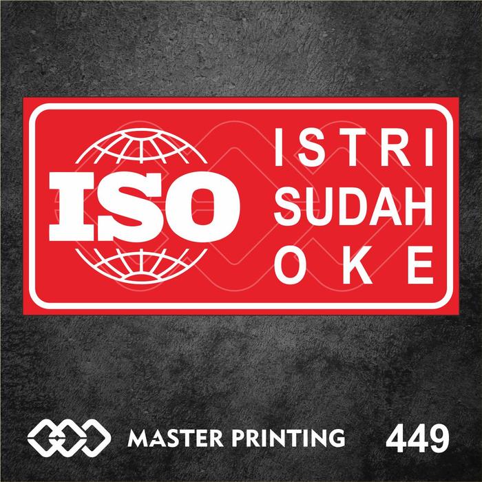 Gambar 449 - Stiker ISO (Istri Sudah Oke), Tahan Air, Murah, Bisa Custom - Biru, 30 x 15 cm dari MASTER PRINTING OFFICIAL undefined 5 Tokopedia