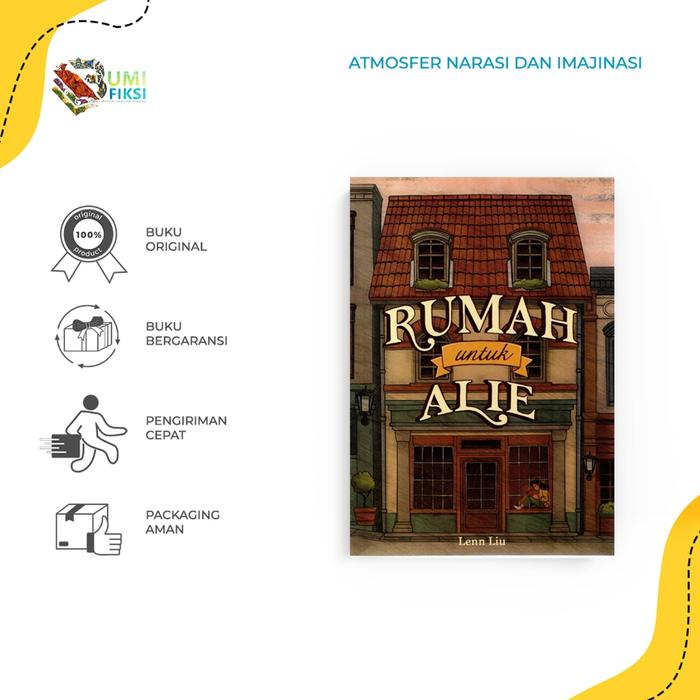 Gambar READY STOK Buku Novel Rumah Untuk Alie - Lenn Liu - Tekad - Bumifiksi - Reguler dari BumifiksiJogjakarta undefined Tokopedia
