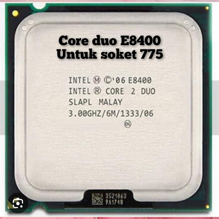 Gambar PROCESSOR CORE 2 DUO PROCESSOR CORE2 DUO E8200 E8300 E8400 E8500 - core duo e8400 dari Adicomp Poris Tangerang undefined Tokopedia