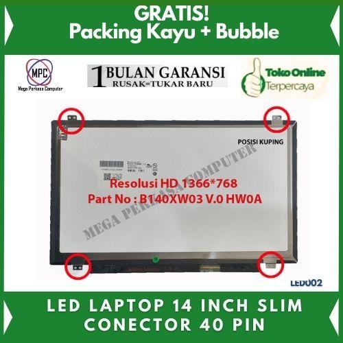 Gambar Lcd Led Laptop 14 Inch 40 Pin Slim Kuping Atas Bawah dari Mega Perkasa Computer & King undefined Tokopedia