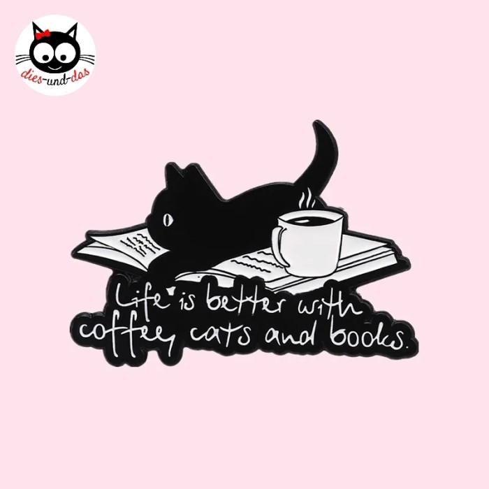 Gambar Bros Pin Enamel Life is Better with Coffee Cats Books Kucing Buku Kopi dari Dies-und-Das undefined Tokopedia