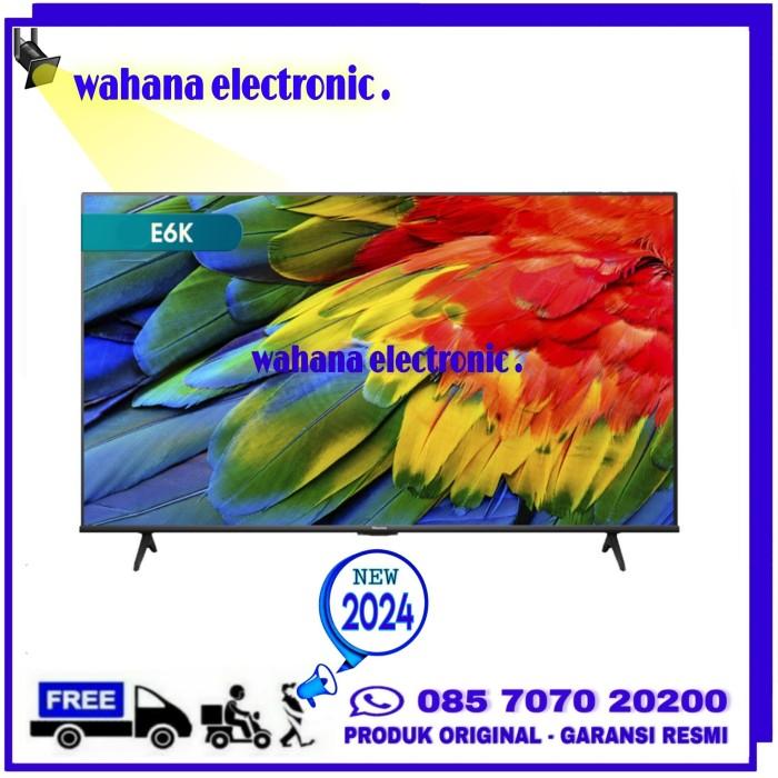 Jual HISENSE 50E6K LED VIDAA SMART TV 4K UHD 50 INCH HDR 50E6 DOLBY ...