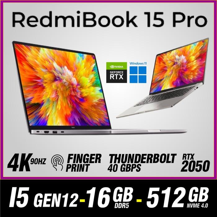 Gambar XIAOMI REDMIBOOK PRO 15 2022 I5 12450 16GB 512GB RTX 2050 SRGB 100% 90Hz 15.6" W11 dari KIOS LAPTOP & GADGET undefined Tokopedia