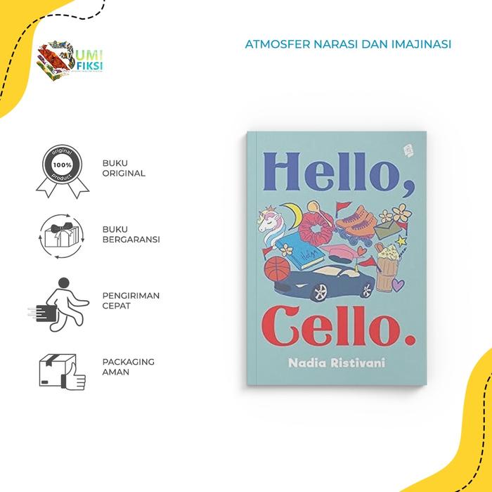 Gambar Buku Bacaan Novel - Hello Cello - Nadia Ristivani - Bukune - Bumifiksi - Reguler dari BumifiksiJogjakarta undefined Tokopedia