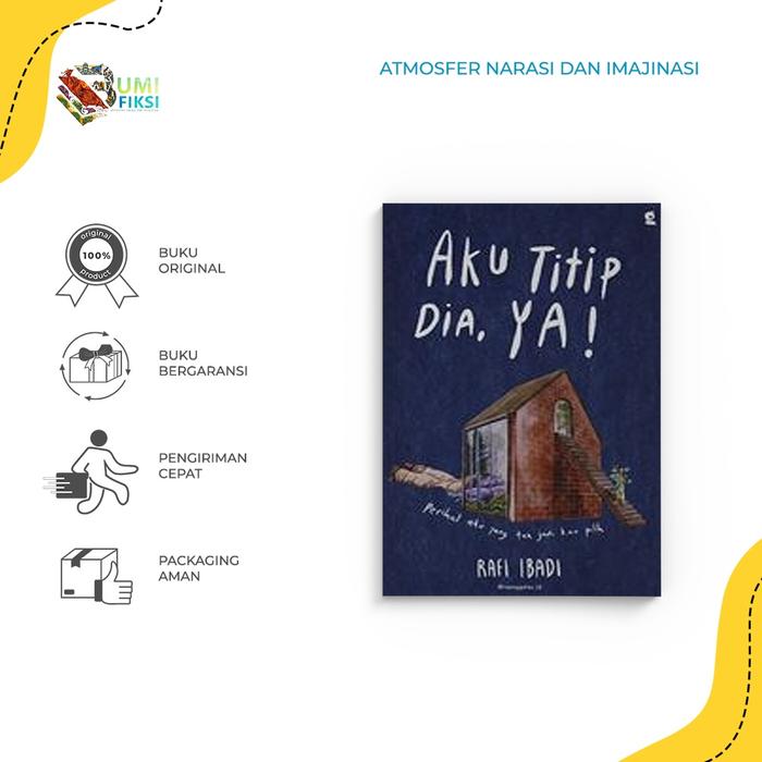 Gambar Buku Novel Aku Titip Dia, Ya! - Gradien Mediatama - Rafi Ibadi - Reguler dari BumifiksiJogjakarta undefined Tokopedia