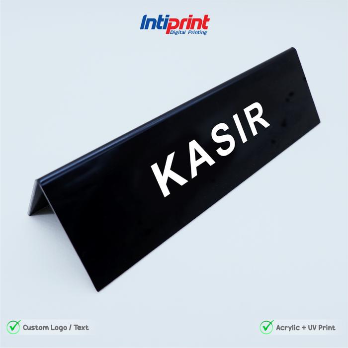 Gambar Table Sign Akrilik Custom Print Tanda Meja Akrilik Bending Table Sign Kasir / Reserved / Tanda Meja Akrilik - Kasir, 20 x 6 cm dari Inti Print undefined Tokopedia