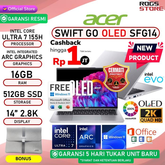 Gambar ACER SWIFT GO OLED SFG14 CORE ULTRA 7 155H 32GB 1TB OHS 14" 2.8K - NO BUNDLE, 16GB 512GB dari ROGS STORE undefined Tokopedia