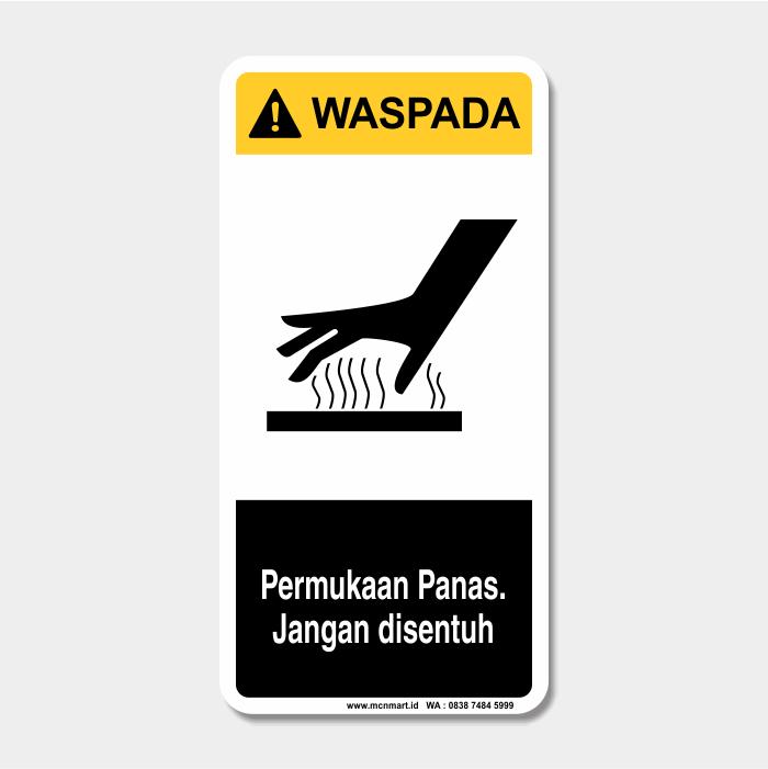 Jual Safety Sign Rambu K3 Waspada - Permukaan Panas Jangan Disentuh V2 ...