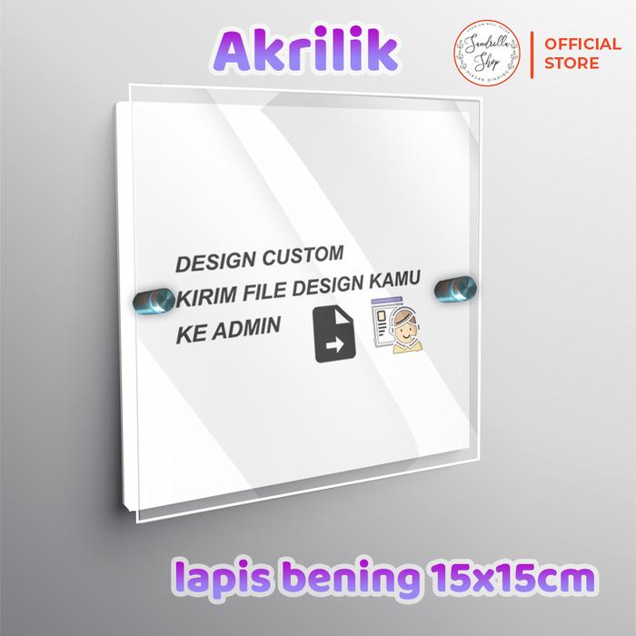 Gambar Akrilik Custom Acrylic Sign board Ukuran 15 x 15 cm - LAPIS BENING dari Sandrella Shop undefined Tokopedia