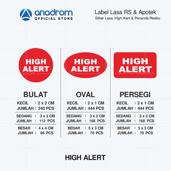 Gambar Stiker High Alert & Lasa | Stiker label RS & Apotek | ANADROM 3142 - HIGH ALERT, OVAL dari anadrom undefined Tokopedia